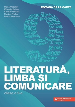 Româna ca la carte : literatură, limbă şi comunicare