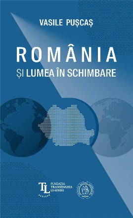 România şi lumea în schimbare : studii şi analize