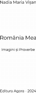 România mea imagini şi proverbe