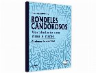 Rondeles candorosos. Vocabulario con rima y ritmo. Cuaderno de ejercicios