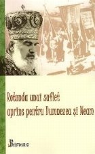 Rotonda unui suflet aprins pentru Dumnezeu si Neam