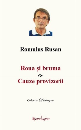 Roua si bruma. Cauze provizorii