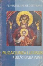 Rugaciunea lui Iisus Rugaciunea inimii