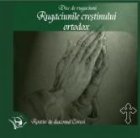 Rugaciunile crestinului ortodox (audiobook)