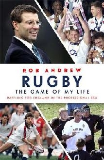 Rugby: The Game of My Life