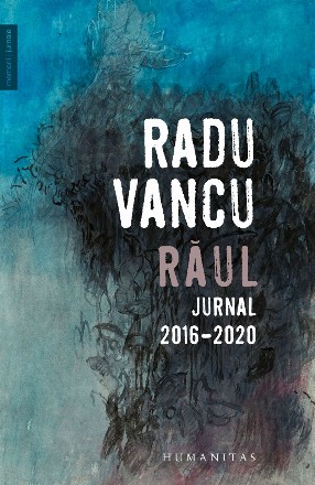 Răul.Jurnal, 2016–2020