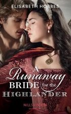 Runaway Bride For The Highlander