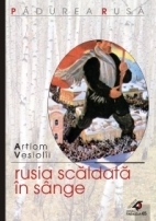 RUSIA SCALDATA IN SANGE