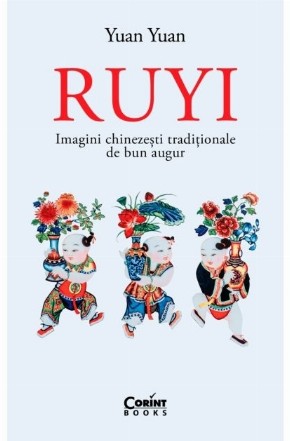 Ruyi : imagini chinezeşti tradiţionale de bun augur