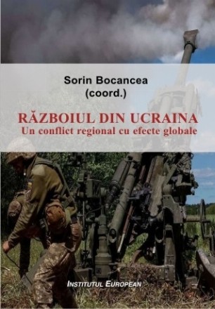 Războiul din Ucraina: un conflict regional cu efecte globale