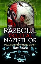 Războiul ocult naziştilor Pactul lui