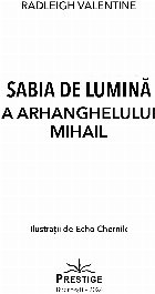 Sabia lumină Arhanghelului Mihail