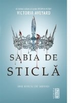 Sabia sticla (Seria Regina rosie