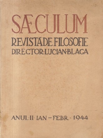 Saeculum - Revista de filosofie, Ianuarie-Februarie 1944