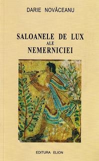 Saloanele de lux ale nemerniciei