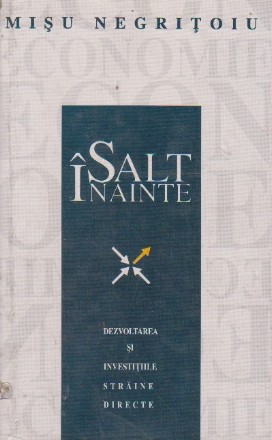 Salt inainte-investitiile straine directe si dezvoltarea