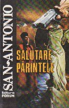 Salutare Parintele