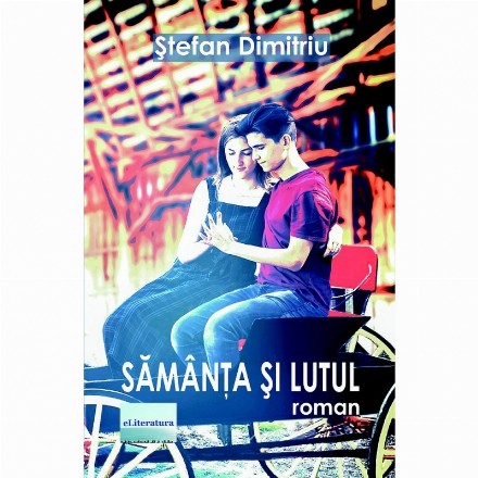 Samanta si lutul. Roman