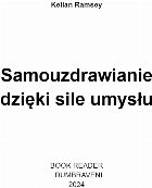 Samouzdrawianie dzięki sile umysłu