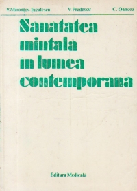 Sanatatea mintala in lumea contemporana