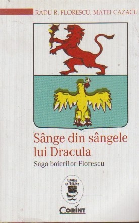 Sange din Sangele lui Dracula - Saga Boierilor Florescu