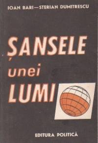 Sansele unei lumi. Subdezvoltarea - fenomen ireversibil?