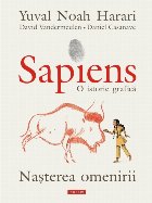 Sapiens. O istorie grafică. Volumul I. Nașterea omenirii