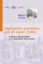 Saptamana patimilor (23 iunie 1940)