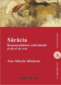 Saracia. Responsabilitate individuala si nivel de trai