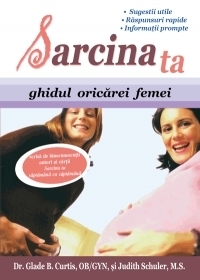 Sarcina ta. Ghidul oricarei femei