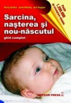 Sarcina nasterea nou nascutul ghid