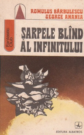 Sarpele blind al infinitului