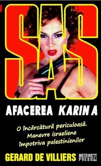 SAS 120. Afacerea Karin A