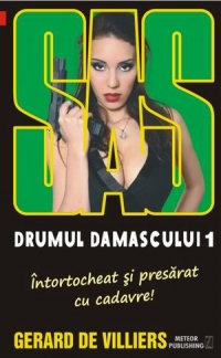 SAS 133: Drumul Damascului. Vol I