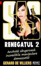 SAS 118. Renegatul vol.2