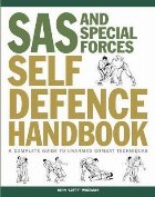 SAS and Special Forces Self Defence Handbook