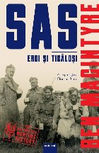 SAS : eroi şi ticăloşi
