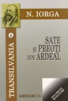 Sate si preoti din Ardeal (Transilvania - volumul 4)