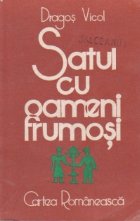 Satul oameni frumosi