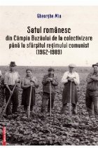 Satul românesc din Câmpia Buzăului de la colectivizare până la sfârşitul regimului comunist : (1962-198