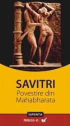 SAVITRI – POVESTIRE INDICĂ DIN