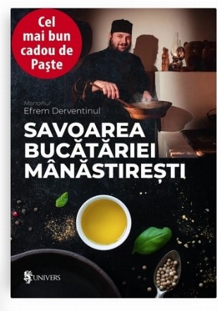 Savoarea bucătăriei mânăstireşti