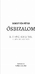 Ősbizalom kilenckeddek Csíksomlyó 2023