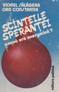 Scanteile sperantei - o noua era energetica?