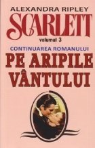 Scarlett Volumul (continuarea romanului Aripile