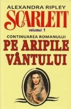 Scarlett Volumul (continuarea romanului Aripile