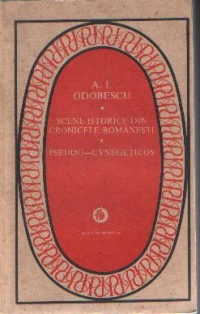 Scene istorice din cronicele romanesti. Pseudo-cynegeticos