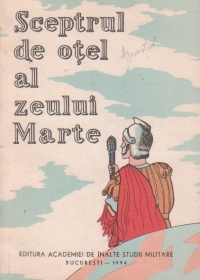 Sceptrul de otel al zeului Marte