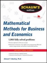 Schaums Outline Of Maths Methods Business and Economics