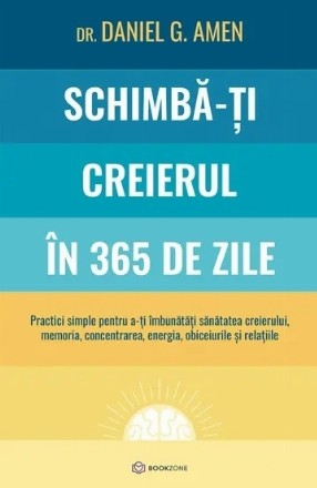 Schimbă-ţi creierul în fiecare zi